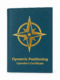 Dynamic Positioning Wallet
